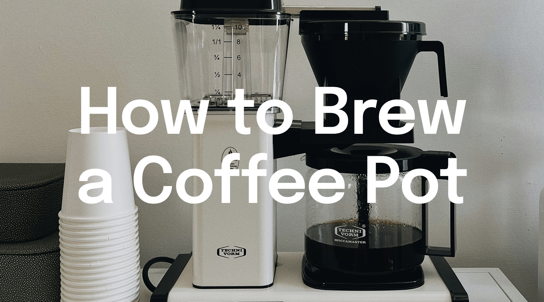 How to Brew Drip Coffee at Home (Coffee Pot)