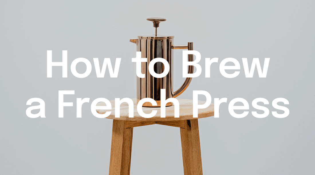How to Brew a French Press
