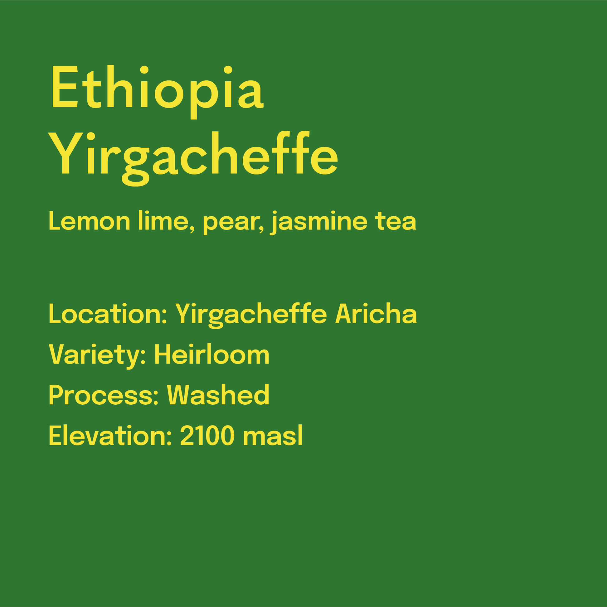 Information about Ethiopia Yirgacheffe coffee on a green background